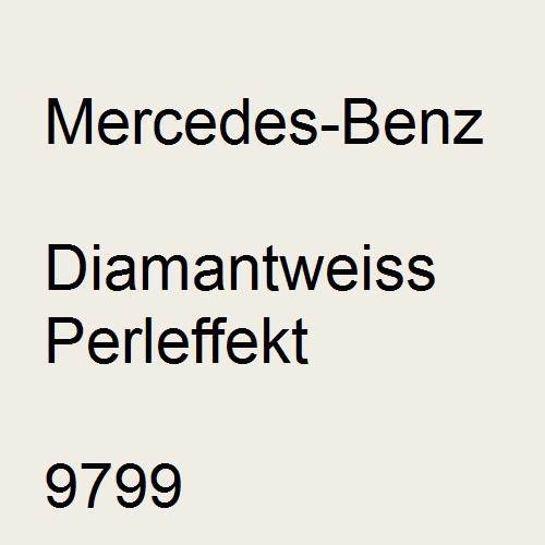 Mercedes-Benz, Diamantweiss Perleffekt, 9799.